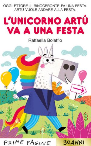 L'UNICORNO ARTÙ VA A UNA FESTA