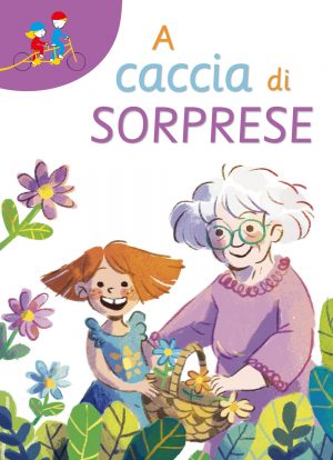 A CACCIA DI SORPRESE