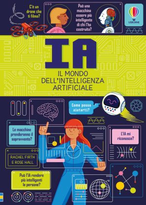 IA IL MONDO DELL'INTELLIGENZA ARTIFICIAL