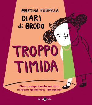 TROPPO TIMIDA