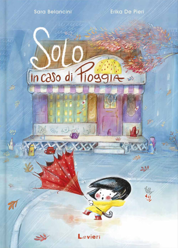 SOLO IN CASO DI PIOGGIA