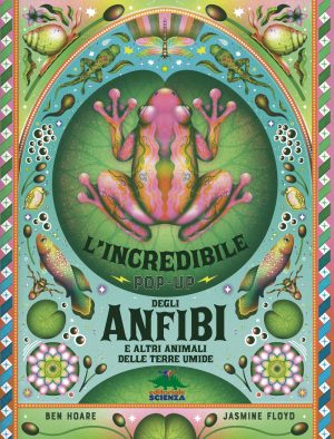 L'INCREDIBILE POP-UP DEGLI ANFIBI
