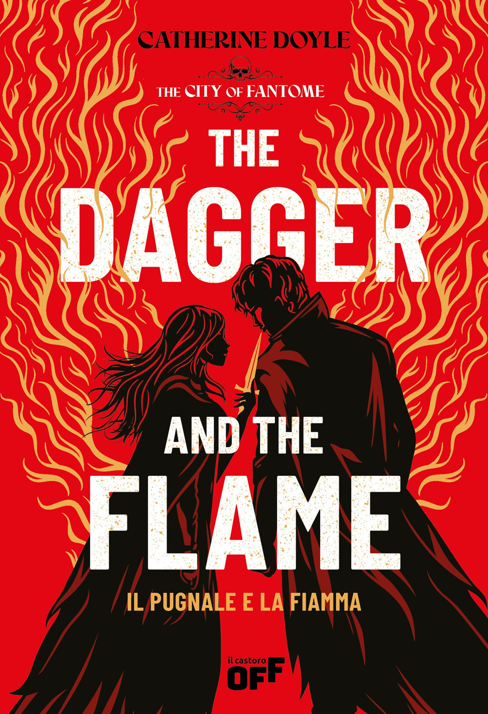 DAGGER AND THE FLAME. IL PUGNALE E LA FI
