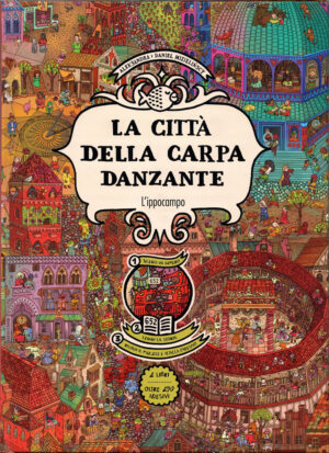 LA CITTÀ DELLA CARPA DANZANTE